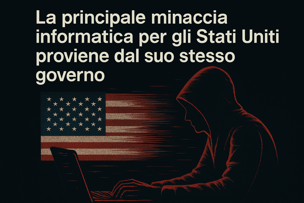 Axios: la principale minaccia informatica per gli Stati Uniti proviene dal suo stesso governo